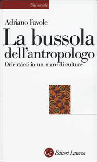 Bussola_Dell`antropologo_(la)_-Favole_Adriano